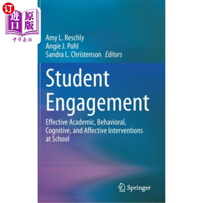 海外直订Student Engagement: Effective Academic, Behavioral, Cognitive, and Affective Int 学生参与:学校有效的学术、