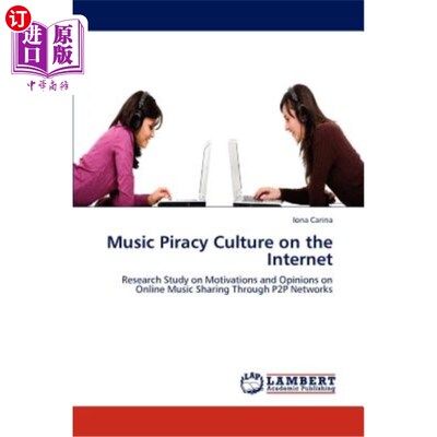 海外直订Music Piracy Culture on the Internet 互联网上的音乐盗版文化