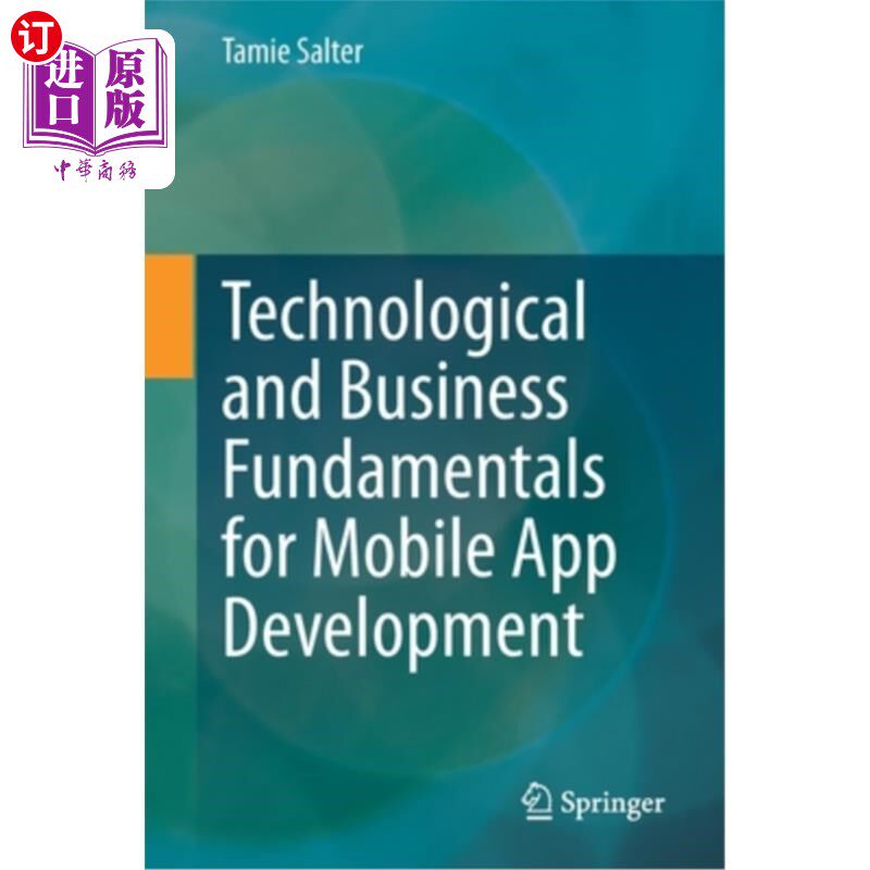 海外直订Technological and Business Fundamentals for Mobile App Development 手机应用开发的技术和业务基础