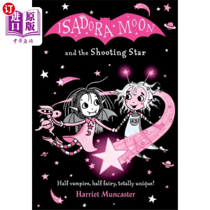 海外直订Isadora Moon and the Shooting Star PB 伊莎多拉·穆恩和流星PB