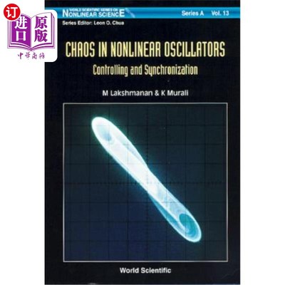 海外直订Chaos in Nonlinear Oscillators: Controlling and Synchronization 非线性振荡器中的混沌：控制与同步