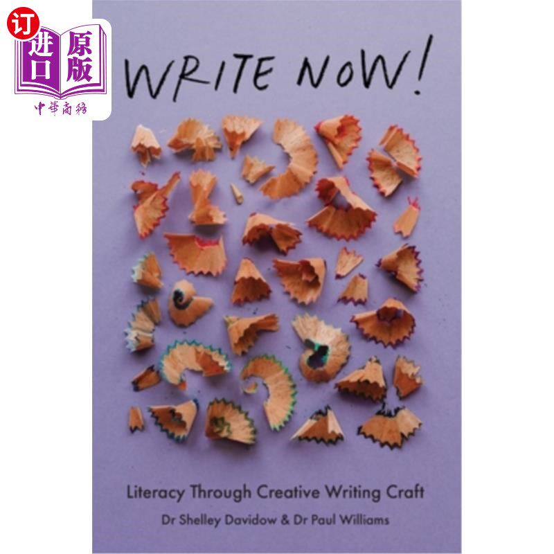 海外直订Write Now!: Literacy Through Creative Writing Craft 现在写!：通过创造性写作技巧提高读写能力