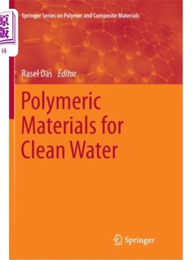 海外直订Polymeric Materials for Clean Water 清水用高分子材料