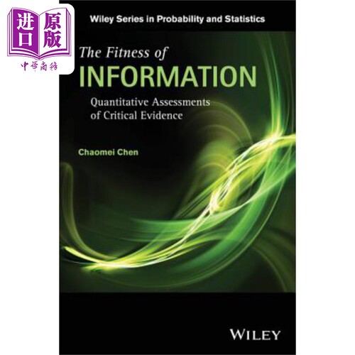 现货 健康信息 对关键性证据的定量评估 The Fitness Of Information 英文原版 Chaomei Chen 中商原版