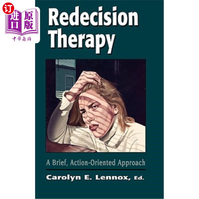 海外直订医药图书Redecision Therapy: A Brief, Action-Oriented Approach 重新决定疗法:一个简短的，以行动为导向的方法