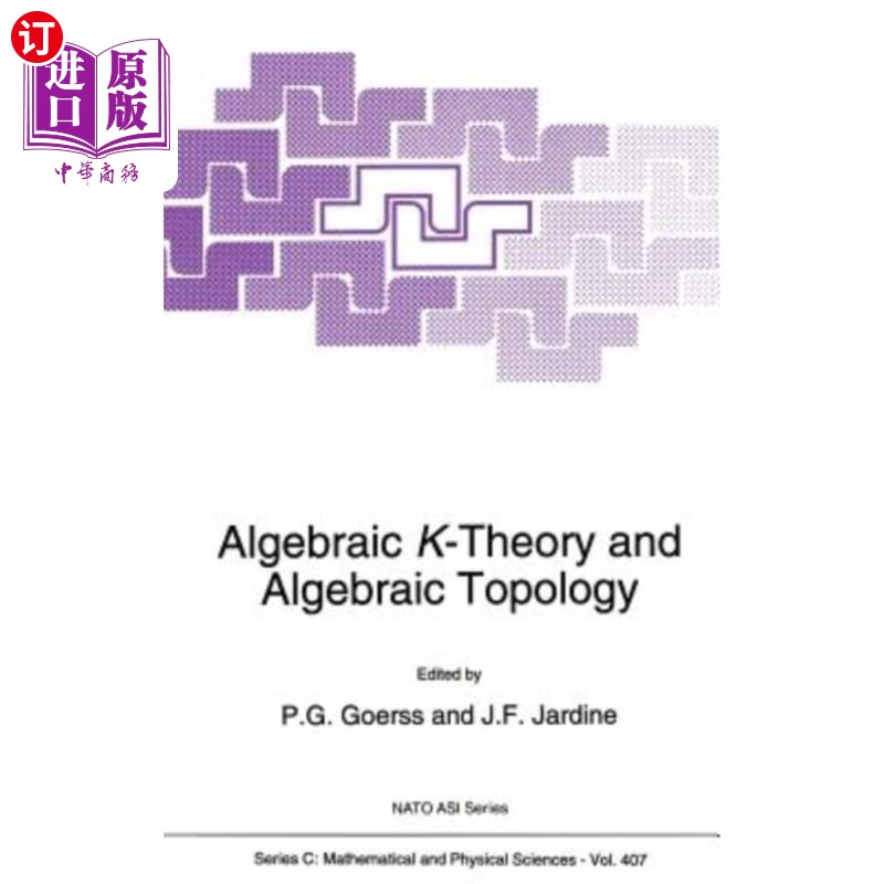 海外直订Algebraic K-Theory and Algebraic Topology 代数K-理论与代数拓扑