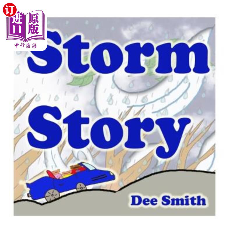 海外直订Storm Story: Storm Coping Picture Book for Kids which aims to help children deal 风暴故事：为孩子们准备的风