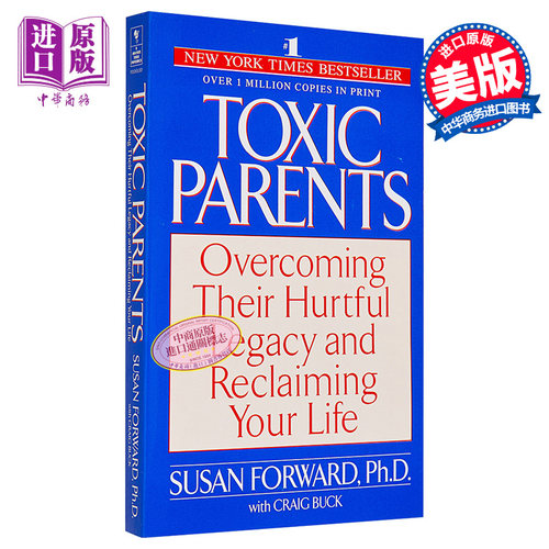 原生家庭 如何修补自己的性格缺陷 Toxic Parents Overcoming Their Hurtful Legacy 英文原版 Susan Forward【中商原版】