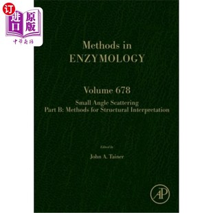 Part Methods Structural 结构生物学B部分 678卷散射方法 Volume 海外直订Scattering Biology 678
