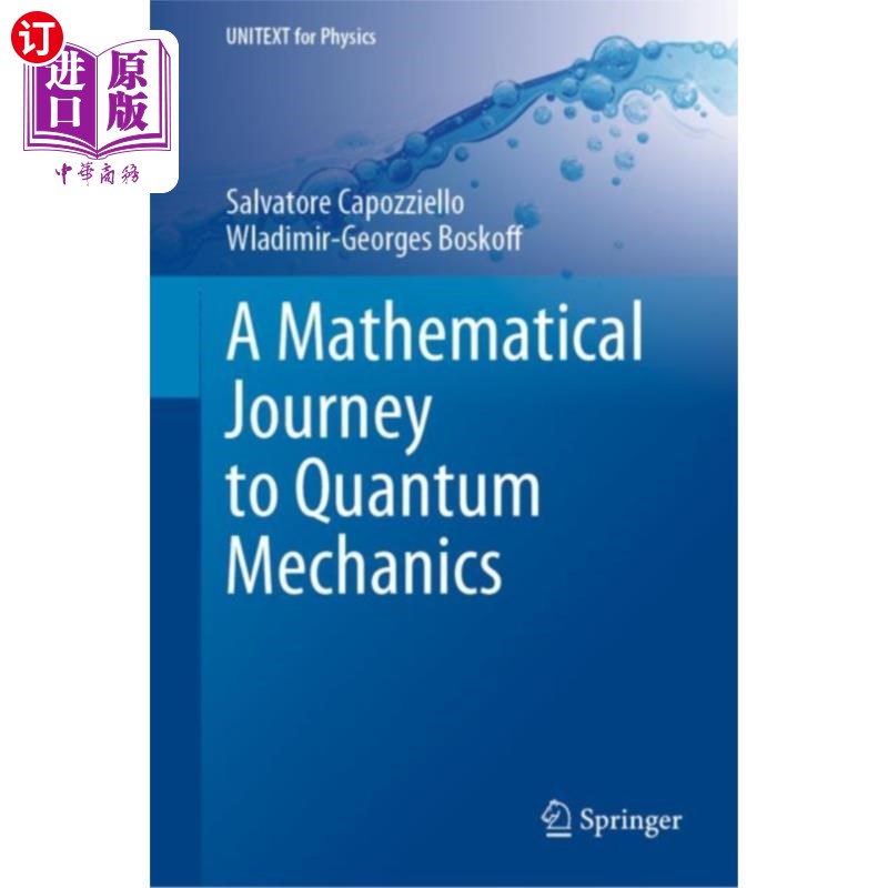 海外直订Mathematical Journey to Quantum Mechanics 《量子力学的数学之旅
