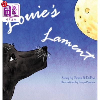 海外直订Louie's Lament 路易的哀叹