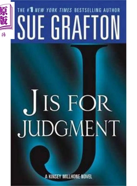 现货 J 时间的审判 苏格拉夫顿字母谜案系列10 英文原版 J Is for Judgment A Kinsey Millhone Novel Sue Grafton【中商原版】