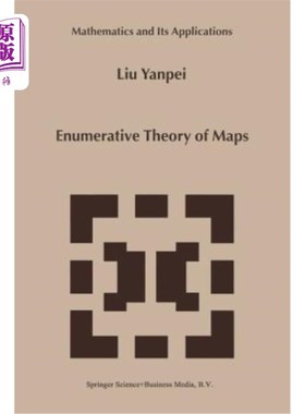 海外直订Enumerative Theory of Maps 地图计数理论
