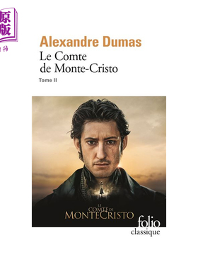 【中商原版】【法国法文版】大仲马 基督山伯爵2 法文原版 Folio Classique：Le Comte de Monte-Cristo tome 2 法文文学