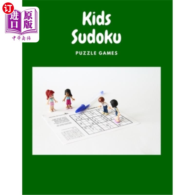 海外直订Kids Sudoku Puzzle Games: Sudoku Books For 8 -12 儿童数独益智游戏：8-12人的数独书籍