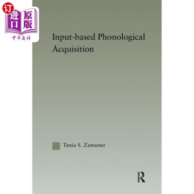 海外直订Input-Based Phonological Acquisition 基于输入的语音采集