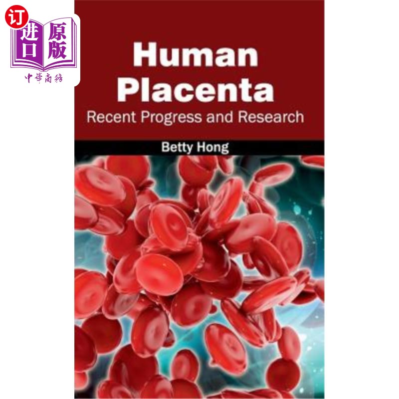 海外直订医药图书Human Placenta: Recent Progress and Research人胎盘的研究进展