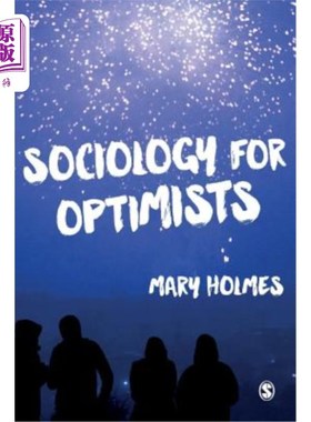 海外直订Sociology for Optimists 社会学的乐观主义者