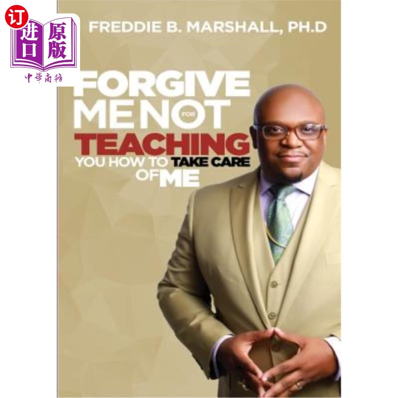 海外直订Forgive Me for Not Teaching You How to Take Care of Me 原谅我没有教你如何照顾我