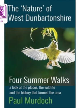海外直订The 'Nature' of West Dunbartonshire 西邓巴顿郡的“自然”