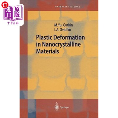 海外直订Plastic Deformation in Nanocrystalline Materials 纳米晶材料的塑性变形