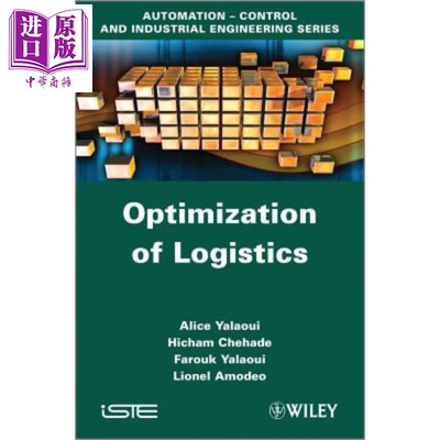 现货 物流z优化 Optimization Of Logistics Alice Yalaoui 英文原版【中商原版】wiley