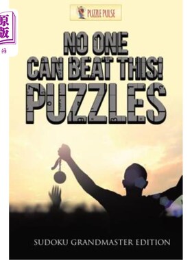 海外直订No One Can Beat This! Puzzles: Sudoku Grandmaster Edition 没有人能打败它！谜题：数独大师版