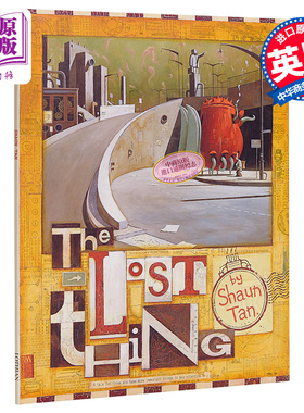 Shaun Tan The Lost Thing 失物招领 奥斯卡最佳动画短片 陈志勇精品绘本 大开本 儿童亲子故事绘本  英文版6-11岁 中商原版