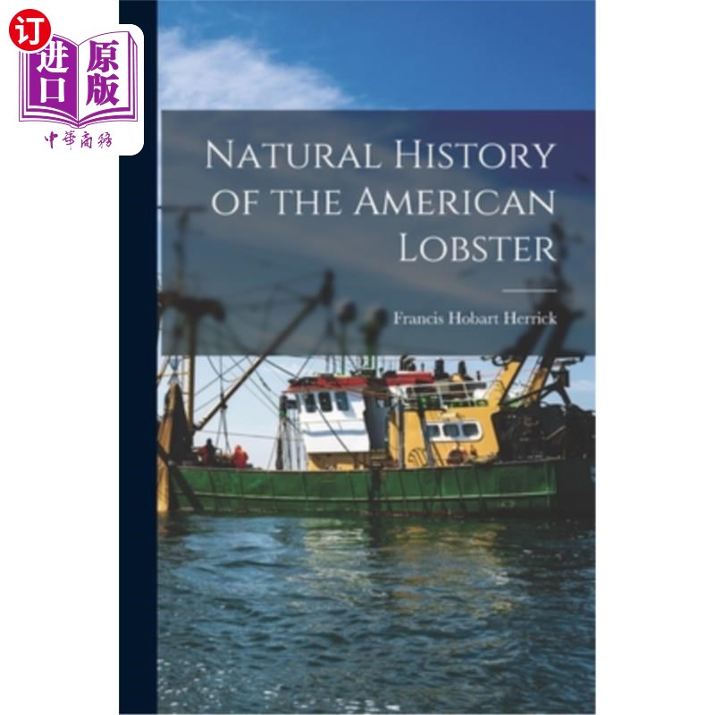 海外直订Natural History of the American Lobster 美国龙虾的自然历史