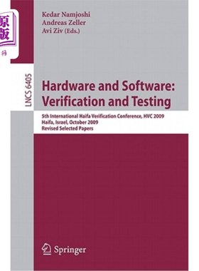 海外直订Hardware and Software: Verification and Testing: 5th International Haifa Verific 硬件和软件:验证和测试:第五届