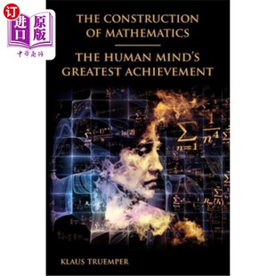 最大成就 Mind Achievement Greatest 建构：人类思想 Construction Mathematics 海外直订The The 数学 Human