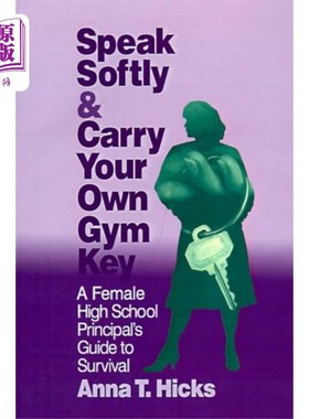 海外直订Speak Softly & Carry Your Own Gym Key 轻声说话，随身携带健身钥匙