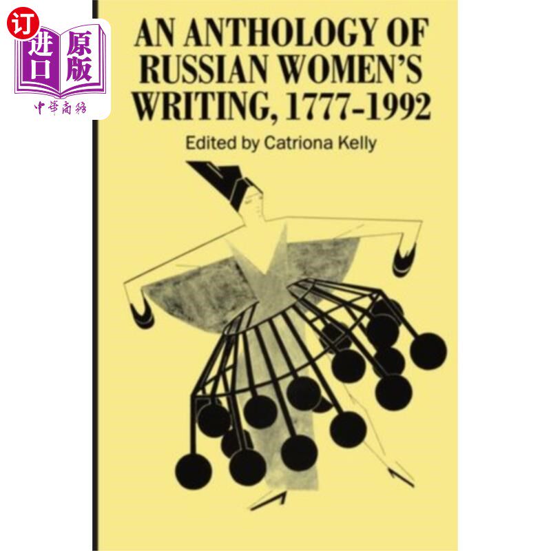 海外直订Anthology of Russian Women's Writing 1777-1992 《1777-1992年俄罗斯女性写作选集》