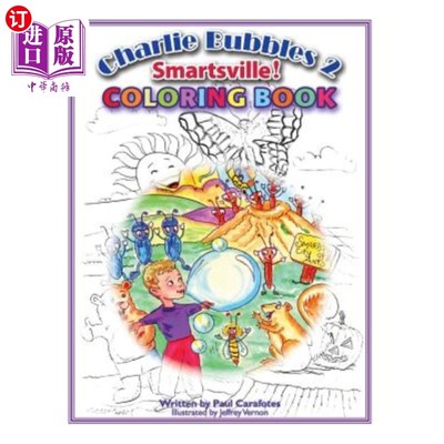 海外直订Charlie Bubbles Coloring Book - Smartsville!: Charlie Bubbles 2 Smartsville! 查理泡泡彩绘书-Smarts