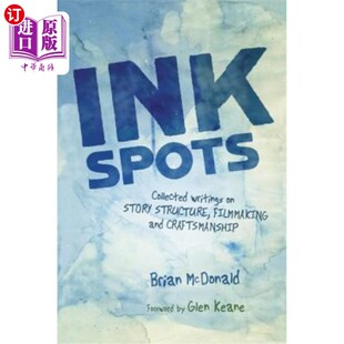 Filmmaking Spots Story 海外直订Ink and 故事结构 Writings 墨点：收集 Collected 电影制 Craftsmanship Structure
