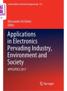 海外直订Applications in Electronics Pervading Industry, Environment and Society: Applepi 应用于电子普及行业、环境和