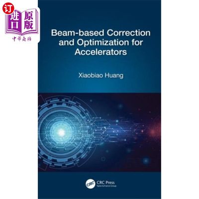 海外直订Beam-based Correction and Optimization for Accel... 器的波束校正与优化