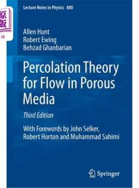 海外直订Percolation Theory for Flow in Porous Media 多孔介质渗流理论