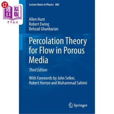 海外直订Percolation Theory for Flow in Porous Media 多孔介质渗流理论