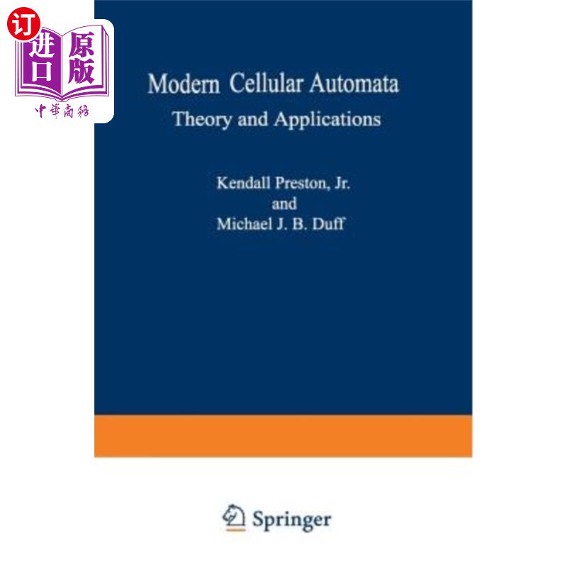 海外直订Modern Cellular Automata: Theory and Applications 现代元胞自动机:理论与应用