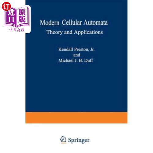 海外直订Modern Cellular Automata: Theory and Applications 现代元胞自动机:理论与应用