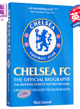 切尔西足球俱乐部官方传记 英文原版 Chelsea FC The Official Biography 英超切尔西周边切尔西官方周边 足球周边足球书籍