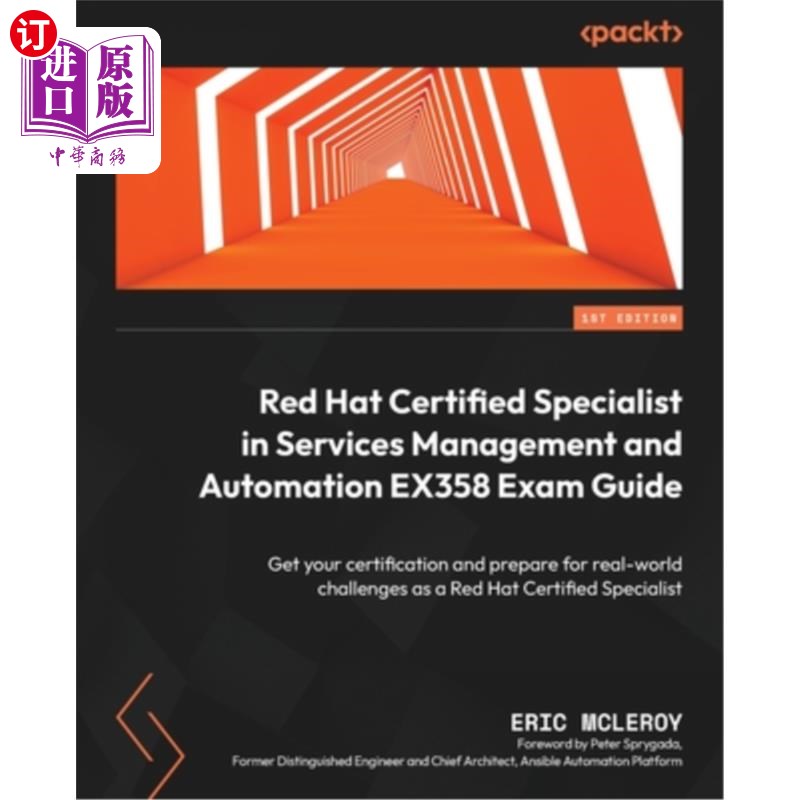 海外直订Red Hat Certified Specialist in Services Management and Automation EX358 Exam Gu 红帽服务管理和自动化认证专