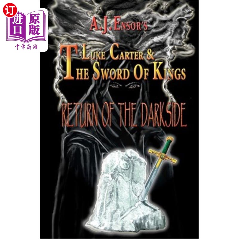 海外直订Luke Carter And The Sword Of Kings: Return Of The Darkside 卢克·卡特与国王之剑:黑暗之城的回归
