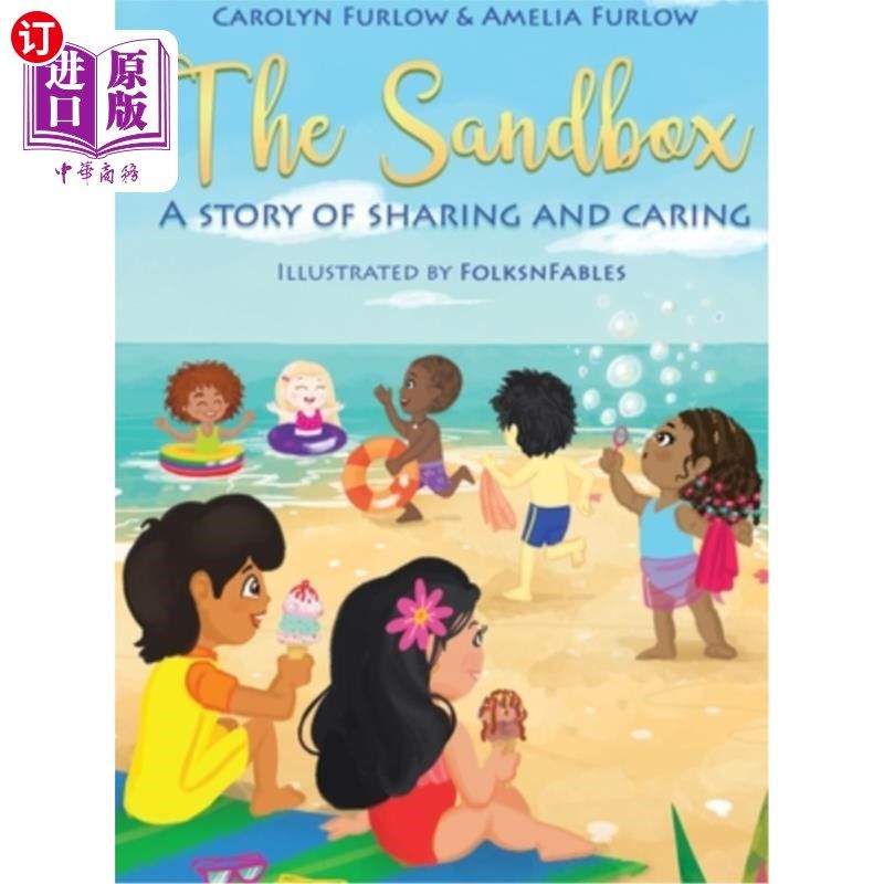 海外直订The Sandbox A Story Of Sharing and Caring 一个分享和关心的故事