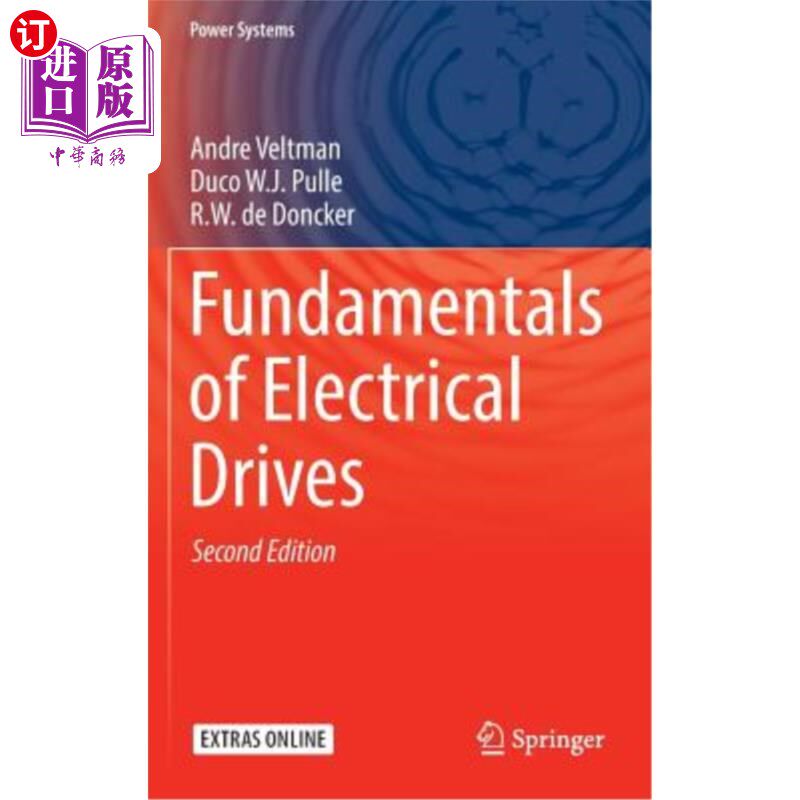 海外直订Fundamentals of Electrical Drives 电气驱动基础