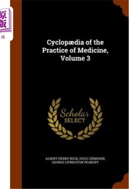 海外直订医药图书Cyclopaedia of the Practice of Medicine, Volume 3 医学实践百科全书第3卷
