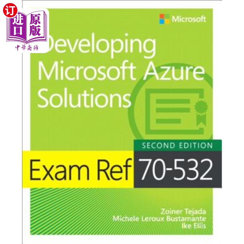 海外直订Exam Ref 70-532 Developing Microsoft Azure Solutions 开发微软Azure解决方案