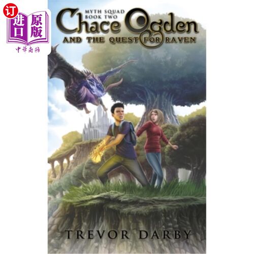 海外直订Chace Ogden and the Quest for Raven 蔡斯·奥格登和寻找瑞雯