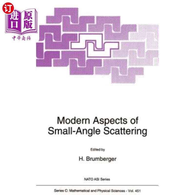 海外直订Modern Aspects of Small-Angle Scattering 小角散射的现代意义